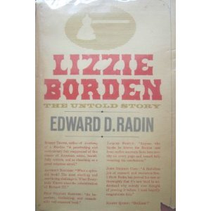 Lizzie Borden:  The Untold Story (Hardcover)