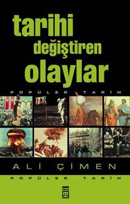 Tarihi Değiştiren Olaylar (Paperback)