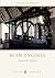 Beam Engines (Shire Library)