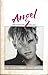 Angel: The Complete Quintet