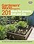Gardeners' World: 201 Ideas for Growing Fruit and Veg