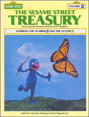 The Sesame Street Treasury, Volume 2: Starring The Number 2 And The Letter B