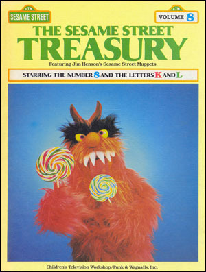 The Sesame Street Treasury, Volume 8: Starring the Number 8 and the Letters K and L (Hardcover)