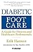 Diabetic Foot Care: A Guide...