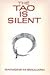 The Tao Is Silent by Raymond M. Smullyan