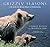 Grizzly Seasons by Charlie Russell