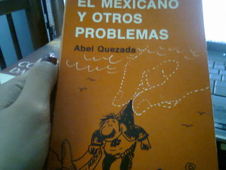 El mexicano y otros problemas