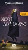 Morţi până la apus by Charlaine Harris