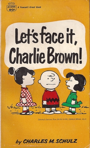 Let's Face It, Charlie Brown! (Paperback)