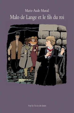 Malo de Lange et le fils du roi (Broché)