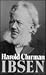 Ibsen by Harold Clurman Ibsen by Harold Clurman