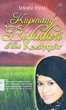 Kupinang Bidadari di bumi Kashmir by Ummu Fauzi
