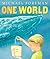 One World by Michael Foreman