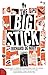 The Big Stick by Richard de Nooy The Big Stick by Richard de Nooy