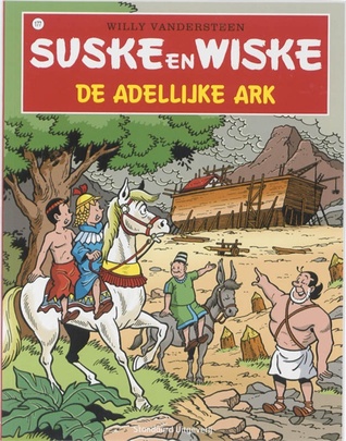 De adellijke ark (Suske en Wiske, #177)