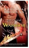 Warrior by Kristina Douglas Warrior by Kristina Douglas