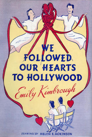 We Followed Our Hearts to Hollywood