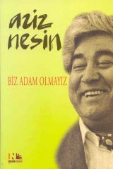 Biz Adam Olmayız (Paperback)