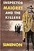 Inspector Maigret and the K...