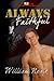 Always Faithful (Home, #3)