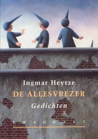 De Allesvrezer: Gedichten (Paperback)
