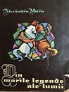 Din marile legende ale lumii by Alexandru Mitru