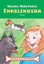Enkelikoira (Koirahullun päiväkirja, #3)