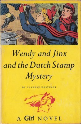 Wendy and Jinx and the Dutch Stamp Mystery