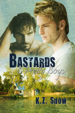 Bastards and Pretty Boys (Kindle Edition)