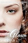 Glow by Stacey Wallace Benefiel