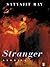 Stranger by Satyajit Ray