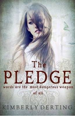 The Pledge The Pledge 1 By Kimberly Derting