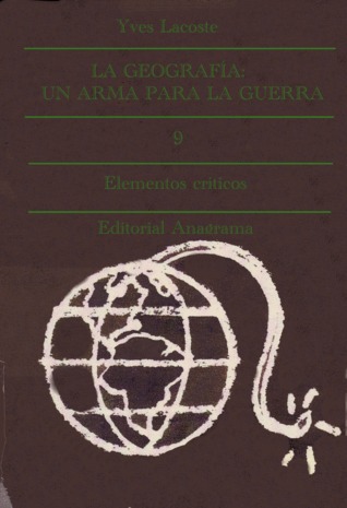 La geografía: un arma para la guerra (Paperback)