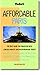 Affordable Paris: The Only Guide for Travelers with Limited Budgets and Discriminating Tastes (Fodor's)