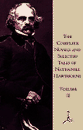 The Complete Novels and Selected Tales: Volume II (Modern Library)
