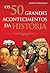 Os 50 Grandes Acontecimentos da História
