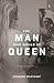 The Man Who Would be Queen: Autobiographical Fictions