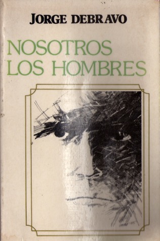 Nosotros Los Hombres (Paperback)