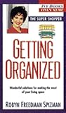 Getting Organized (Smart Shopper Series) Getting Organized (Smart Shopper Series)