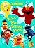 Who's Who on Sesame Street (Deluxe Coloring Book)