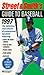 Street and Smith's Guide to Baseball, 1997 by Scott     Gray