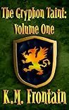 The Gryphon Taint by K.M. Frontain