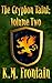 The Gryphon Taint: Volume Two