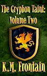 The Gryphon Taint by K.M. Frontain