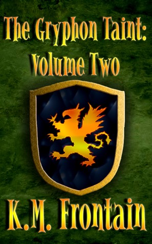 The Gryphon Taint: Volume Two