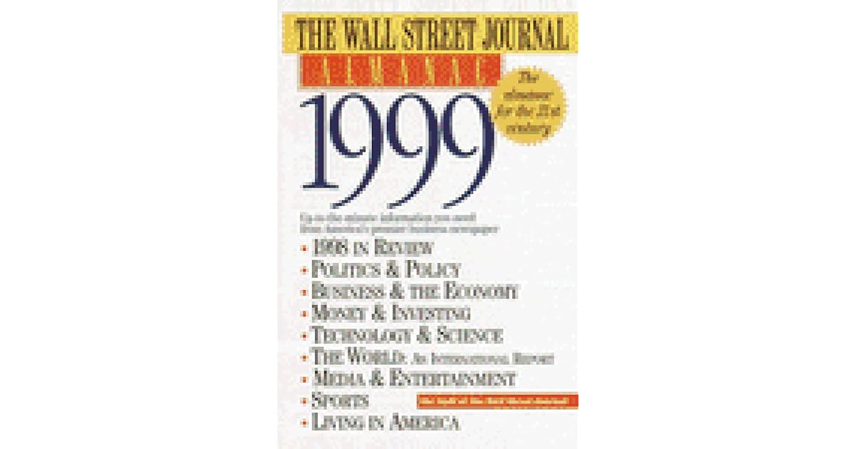 Wall Street Journal Almanac 1999 by The Wall Street Journal