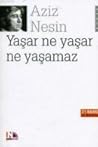 Yaşar Ne Yaşar Ne...
