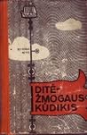 Ditė - žmogaus kū...