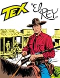 Tex n. 60: "El Rey"