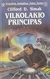 Vilkolakio principas by Clifford D. Simak